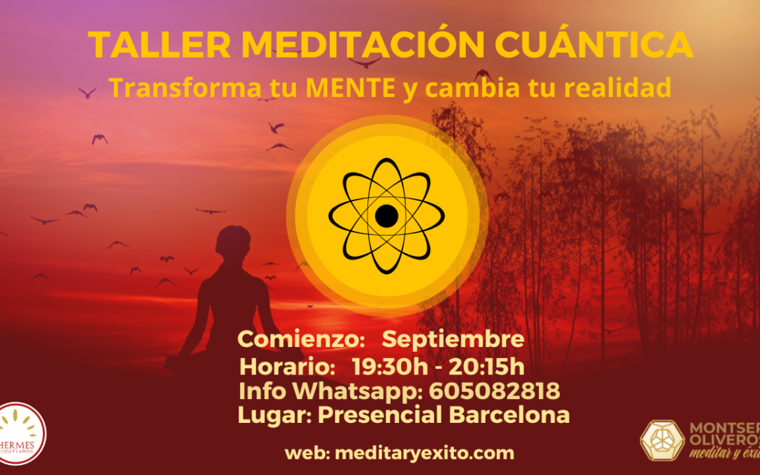 Clases de meditación cuántica. Despierta tu potencial interior. ¡Unéte ...