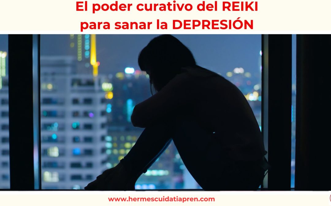 El poder curativo del Reiki para sanar la depresión