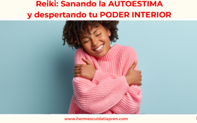 Reiki Barcelona: Sanando la Autoestima y Despertando tu Poder Interior