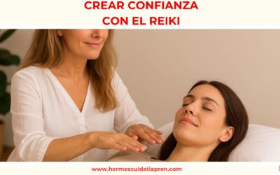 Crear CONFIANZA con el REIKI
