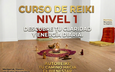 ¿Por qué hacer un curso de Reiki en Barcelona? Descubre el poder del autoequilibrio