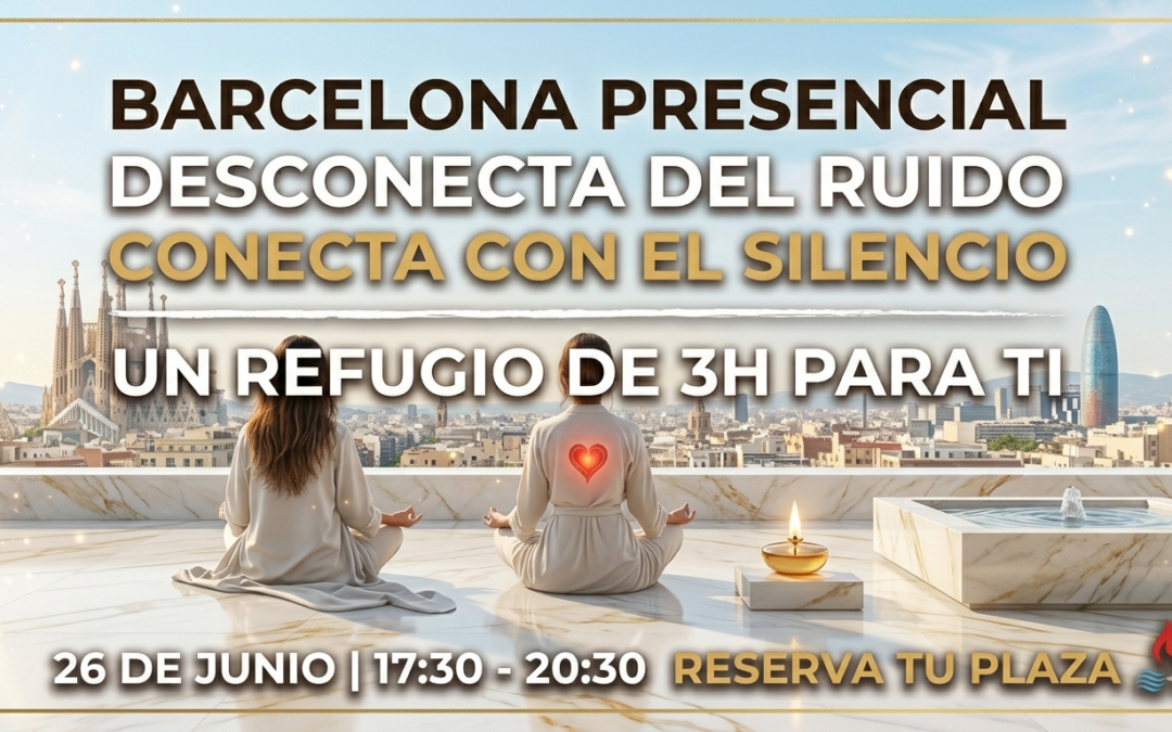 Cartel del Retiro del Silencio en Barcelona presencial el 26 de junio con mujeres meditando en una terraza luminosa frente a la ciudad.